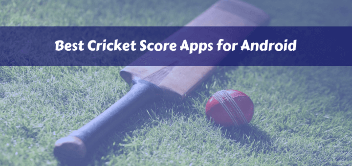 Best Android Cricket Score Apps